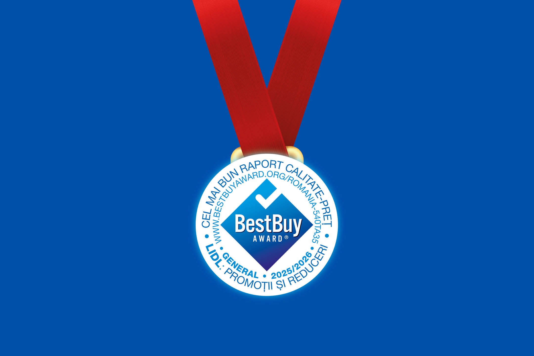 Medalie BestBuy Award 2025/2026 pentru cel mai bun raport calitate-preț la promoții și reduceri.